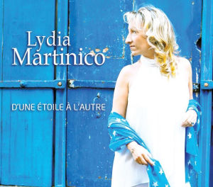 Lydia Martinico album  « D’une étoile à l’autre »
