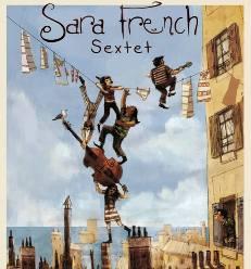 Sara french Sextet