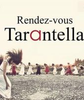 Rendez-vous Tarentella©