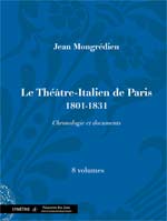 Le Théâtre-Italien de Paris 1801-1831 de Jean Mongrédien