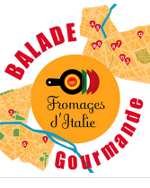 Fromages d'Italie, Balade gourmande