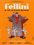 Affiche du film de damian pettigrew sur Fellini