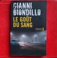 Gianni Biondillo, La goût du sang - couverture
