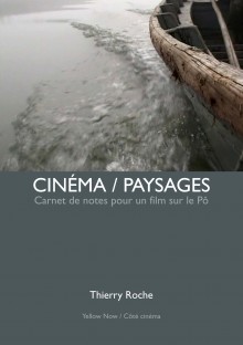 Carnet de notes pour un film sur le Pô - Thierry Roche