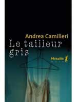 Le Tailleur gris de Andrea Camilleri - Couverture