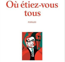 Où étiez-vous tous ? - couverture Où étiez-vous tous ? - couverture