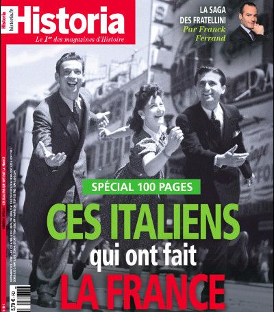 Ces Italiens qui ont fait la France, Historia - couverture Ces Italiens qui ont fait la France, Historia - couverture