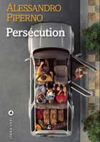 Persécution - Alessandro Piperno