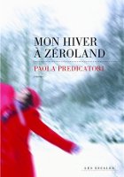 Mon hiver à Zéroland - Couverture Mon hiver à Zéroland - Couverture