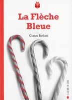 La Flèche bleue de Gianni Rodari - Couverture