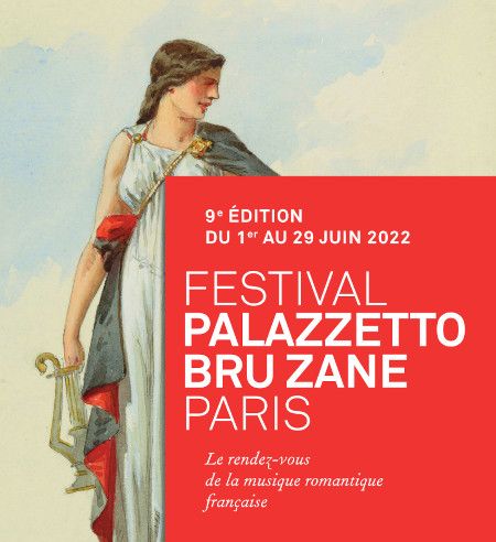 Festival Palazzetto Bru Zane Paris - affiche Festival Palazzetto Bru Zane Paris - affiche
