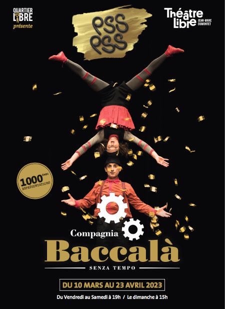 Pss Pss par la compagnie Baccalà - affiche Pss Pss par la compagnie Baccalà - affiche