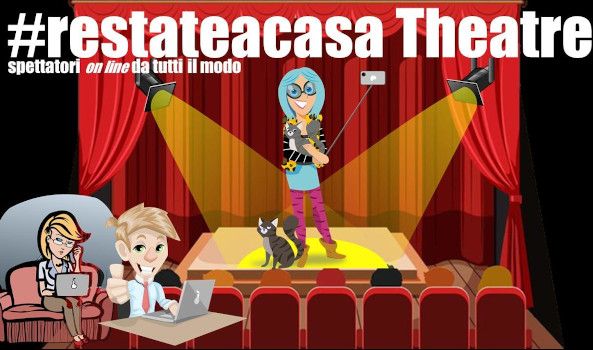 Théâtre en ligne - Restate a casa Théâtre en ligne - Restate a casa