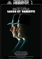 Sacco et Vanzetti par Dau et Catella