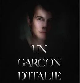 Un Garçon d'Italie, d'après Philippe Besson au Festival d'Avignon 2019