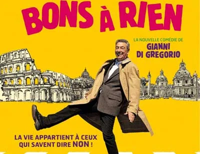 Bons à rien de Gianni Di Gregorio en salles