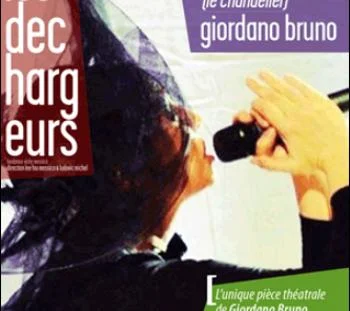 Il Candelaio de Giordano Bruno aux Déchargeurs