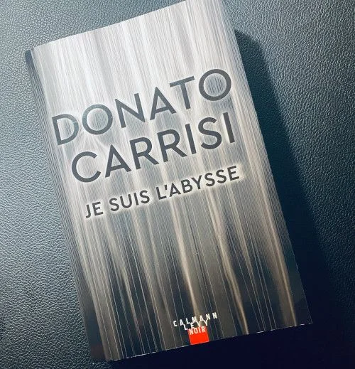 Je suis l'abysse, roman de Donato Carrisi