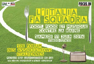 L'Italia fa squadra : Foot, food et musique contre la haine
