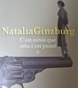 C'est ainsi que cela s'est passé, Natalia Ginzburg