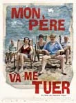 Mon père va me tuer au cinéma