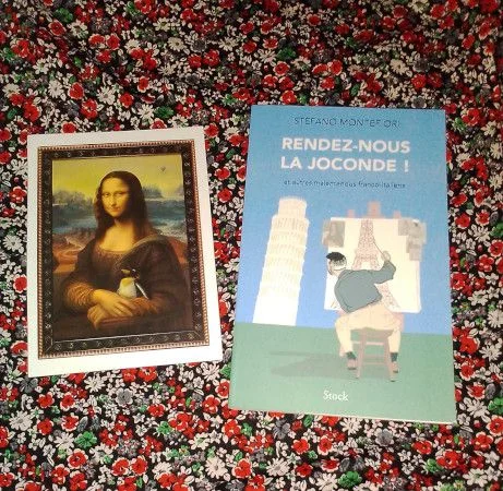 Rendez-nous la Joconde ! et autres malentendus franco-italiens de Stefano Montefiori. Chers cousins