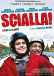 Scialla! sur les écrans français